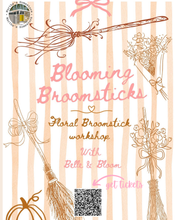 Load image into Gallery viewer, Blooming Broomsticks - 25th October
