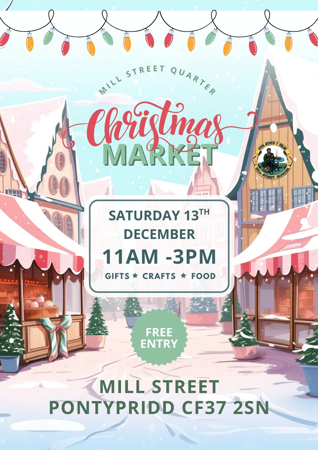 Mill St Quarter Christmas Market - 13th December
